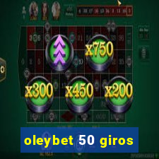 oleybet 50 giros